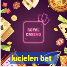 lucielen bet